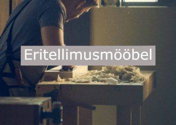 Eritellimus mööbel vastavalt kliendi soovidele